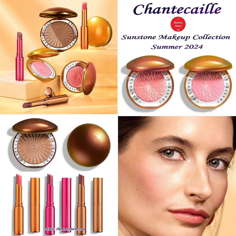 Chantecaille Sunstone Makeup Collection Summer 2024